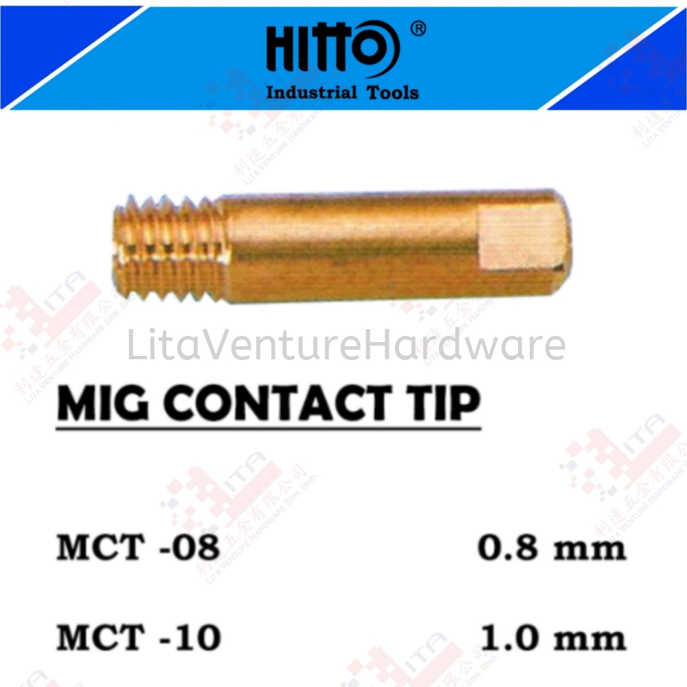 HITTO BRAND MIG CONTACT TIP - MCT08 MCT10