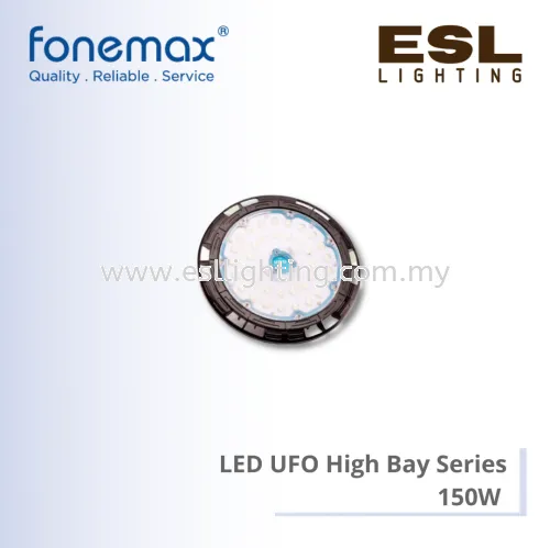 FONEMAX LED UFO High Bay Series 150W - FNM-150W-UFO