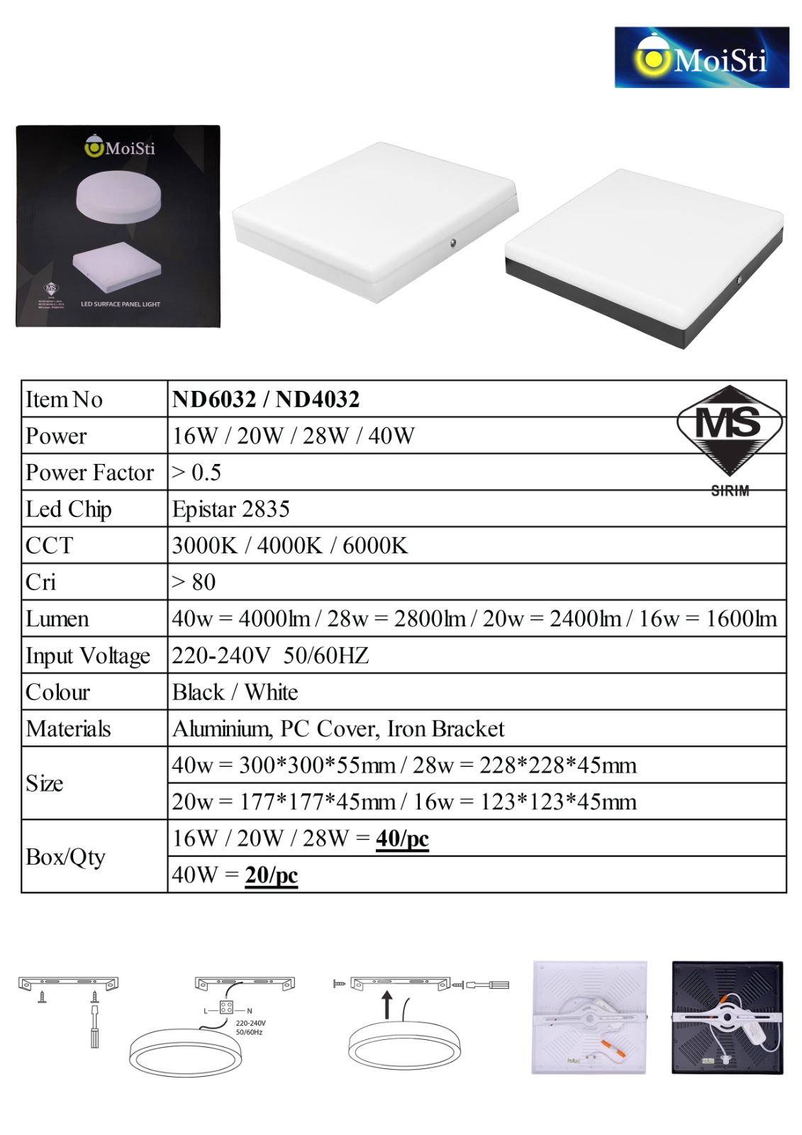 ND4032 40W SQ BK & WH