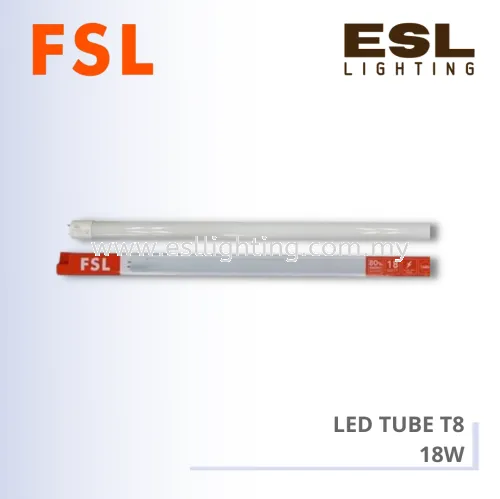 FSL LED TUBE T8 - 18W