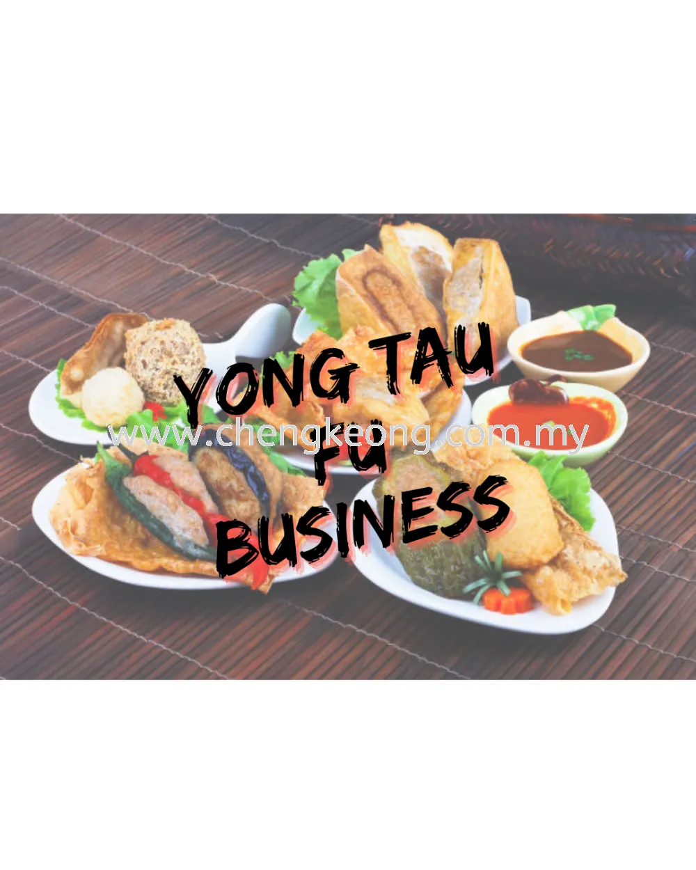 Yong Tau Fu Business