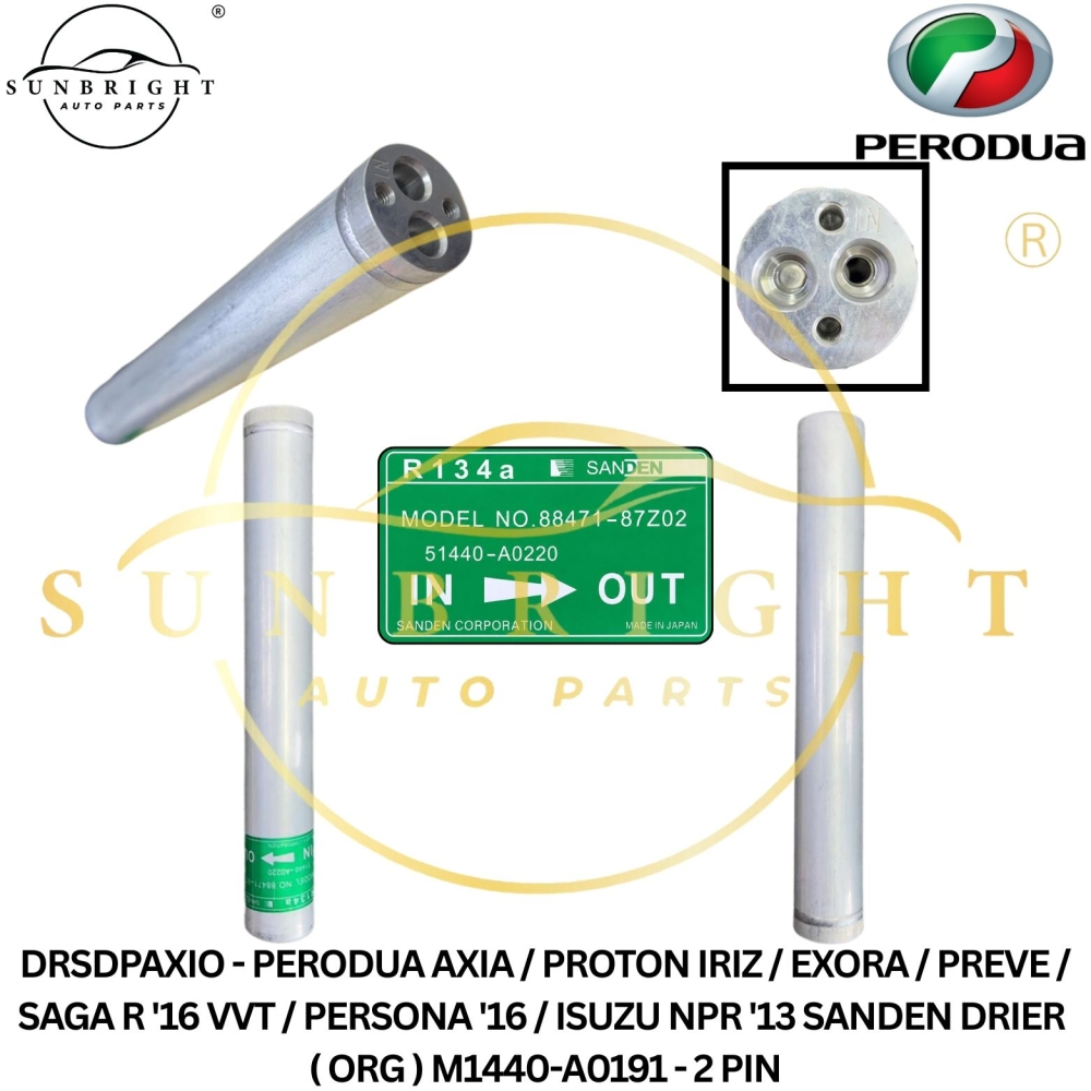 DRSDPAXIO - PERODUA AXIA / PROTON IRIZ / EXORA / PREVE / SAGA R '16 VVT / PERSONA '16 / ISUZU NPR '13 SANDEN DRIER ( ORG ) M1440-A0191 - 2 PIN