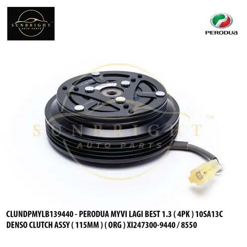 CLUNDPMYLB139440 - PERODUA MYVI LAGI BEST 1.3 ( 4PK ) 10SA13C DENSO CLUTCH ASSY ( 115MM ) ( ORG ) XI247300-9440 / 8550