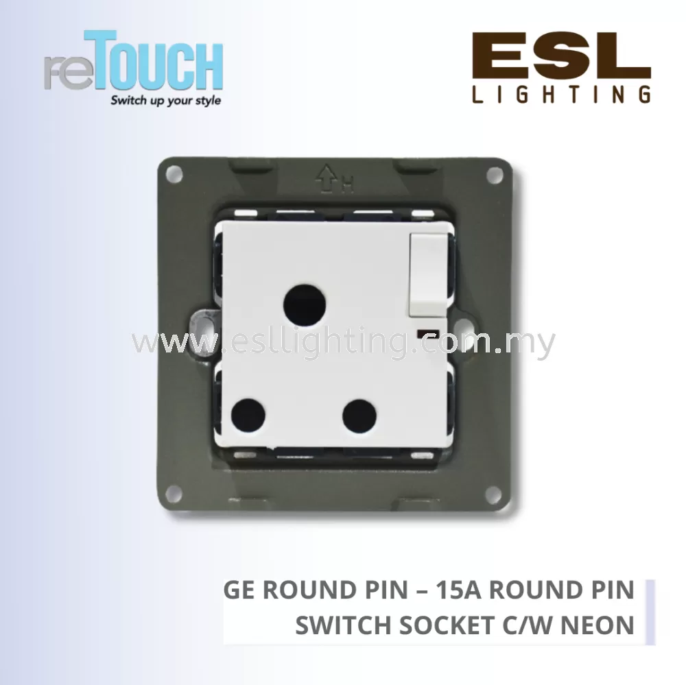RETOUCH GRAND ELEMENTS - GE ROUND PIN - E/SO115N-GW – 15A ROUND PIN SWITCH SOCKET C/W NEON