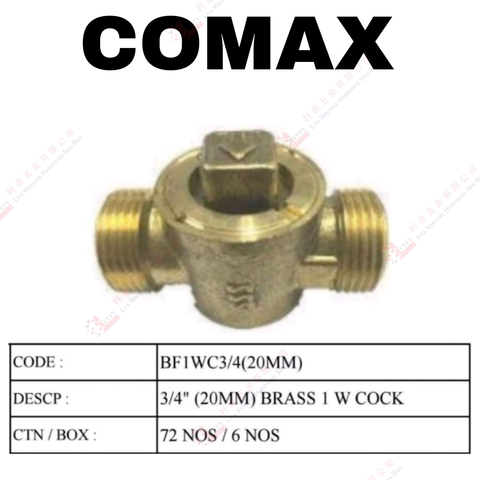 COMAX BRAND BRASS 1W COCK -  BF1WC3420MM