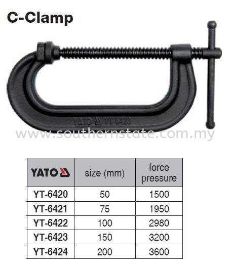 YATO C-Clamp Toggle Clamp Hand Tools Malaysia Johor Bahru JB Supplier | Southern State Sdn. Bhd.