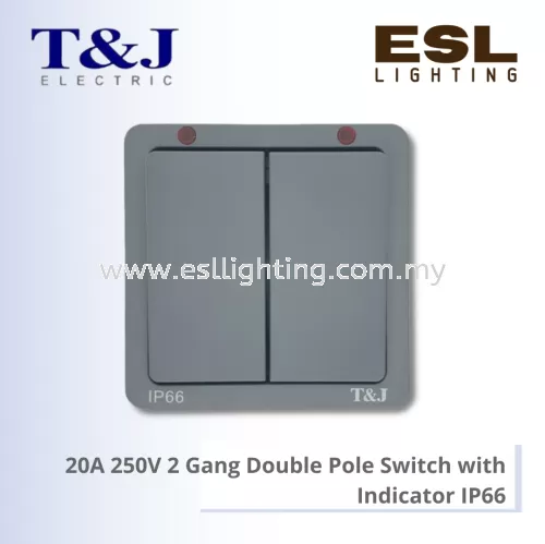 T&J ARMOR SERIES 20A 250V 2 Gang Double Pole Switch with Indicator IP66 - E2122L-DP