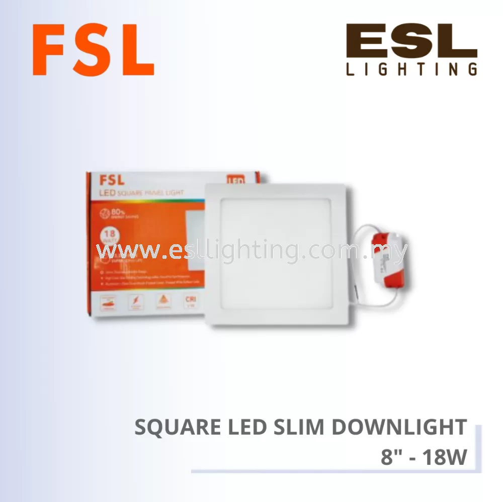 FSL SQUARE LED SLIM DOWNLIGHT 8" - 18W
