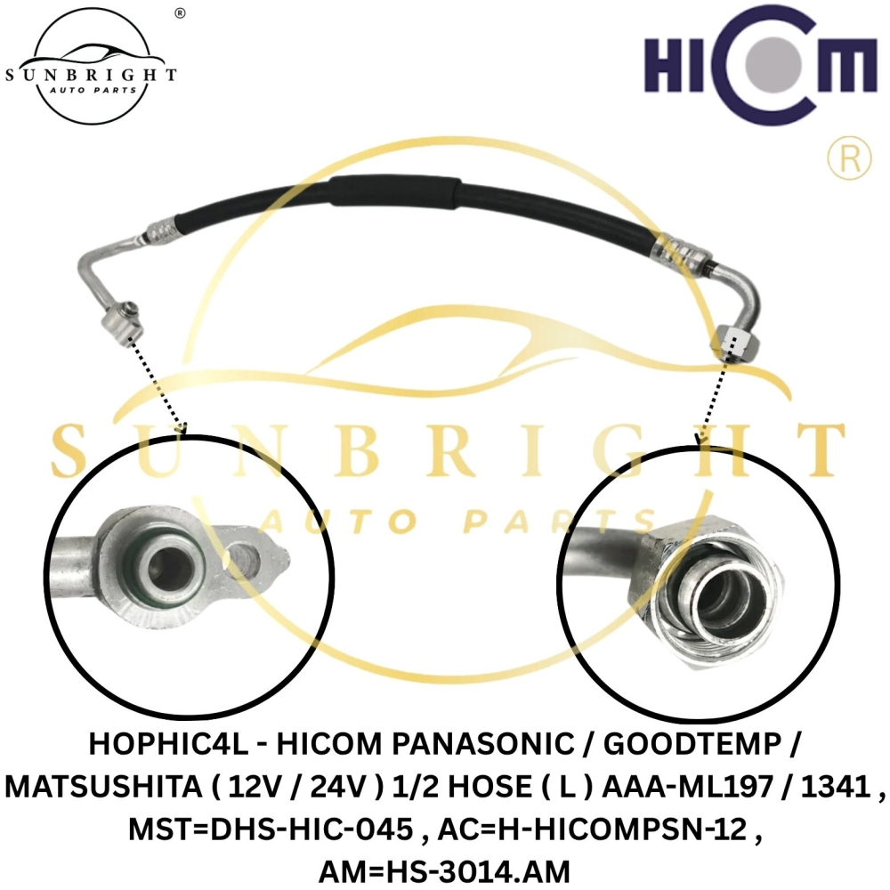 HOPHIC4L - HICOM PANASONIC / GOODTEMP ( 12V / 24V ) 1/2 HOSE ( L ) AAA-1341 , MS=DHS-HIC-045 , AC=H-HICOMPSN-12