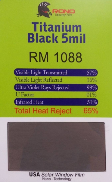 TITANIUM BLACK 5 MIL RONO SECURITY FILM Setapak, Kuala Lumpur, KL, Selangor, Ampang, Kepong, Subang Jaya, Puchong, Cheras, Malaysia. Installation, Supplier, Specialist, Supply | Tint Master