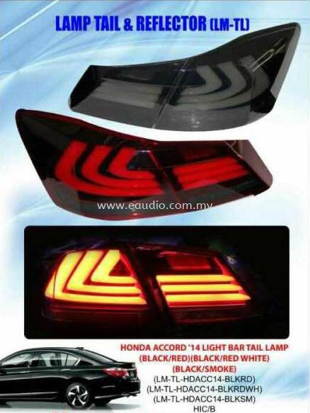 Honda Accord 2014 Led Ligh Bar Tail Lamp Honda Lamp Selangor, Malaysia, Kuala Lumpur, KL, Ampang. Supplier, Suppliers, Supplies, Supply | E Audio Auto Accessories