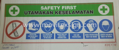 safety first sign jb/utamakan keselamatan jb