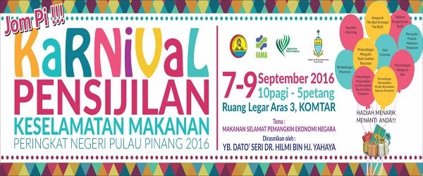 Karnival Pensijilan Keselamatan Makanan  Negeri Pulau Pinang 2016