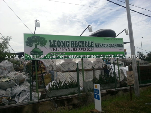 *Leong Recycle* Signboard 