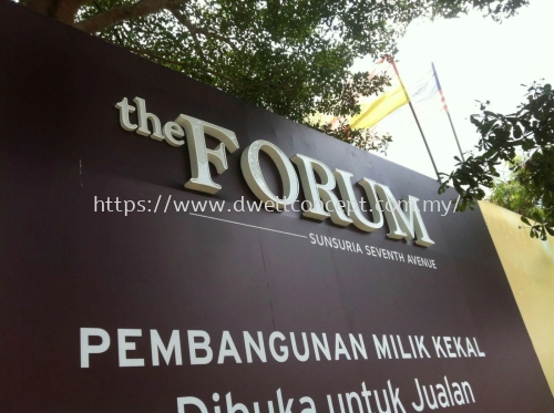Sunsuria The Forum  project holding sign - UV Inkjet & LED Conceal Box Up lettering at kota damansara