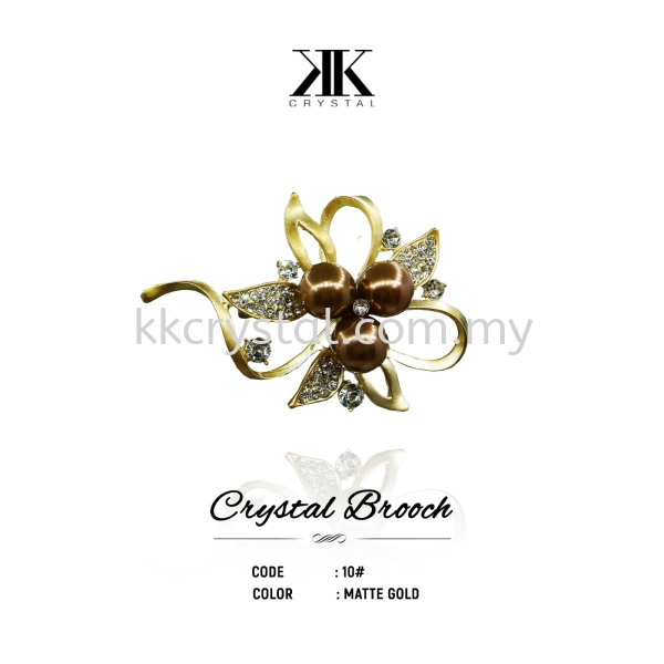 Crystal Brooch, 10#, MATTE GOLD Crystal Brooch Brooch Jewerly Kuala Lumpur (KL), Malaysia, Selangor, Klang, Kepong Wholesaler, Supplier, Supply, Supplies | K&K Crystal Sdn Bhd