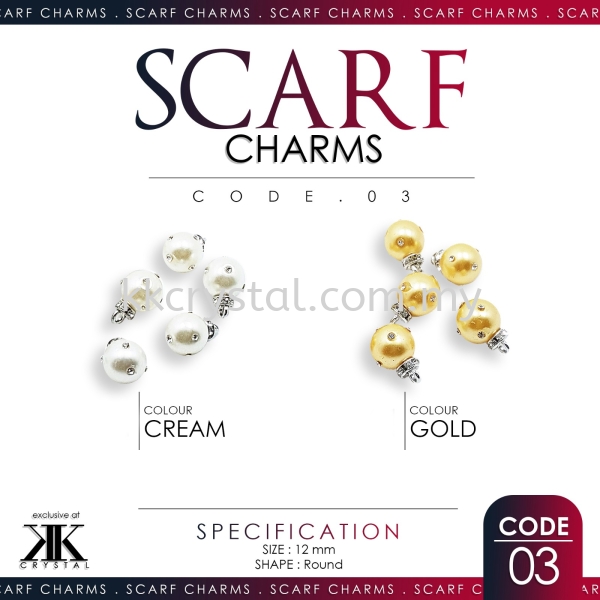 Scarf Charm, Code 03#, Round, 12mm, 10pcs/pack Scarf Charm Kuala Lumpur (KL), Malaysia, Selangor, Klang, Kepong Wholesaler, Supplier, Supply, Supplies | K&K Crystal Sdn Bhd