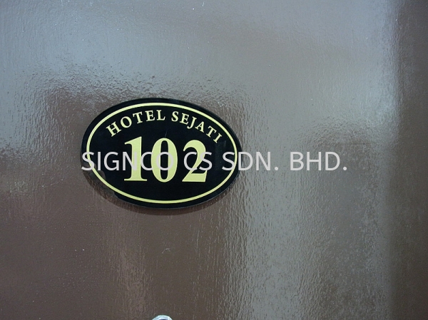 Hotel Sejati Door Signage Perak, Malaysia, Seri Manjung Manufacturer, Maker, Supplier, Supply | SIGNCO CS SDN. BHD.