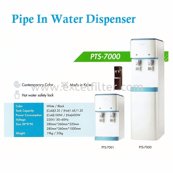 PIPE IN DISPENSER-PTS-7000 Floor Standing Dispenser Water Dispenser & Water Cooler Selangor, Malaysia, Kuala Lumpur (KL), Cheras Supplier, Suppliers, Supply, Supplies | Excel Filter Sdn Bhd