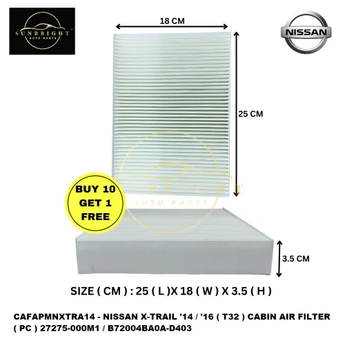 CAFAPMNXTRA14 - NISSAN X-TRAIL '14 / '16 ( T32 ) CABIN AIR FILTER ( PC ) 27275-000M1 / B72004BA0A-D403 - Sunbright Auto Parts Supply Sdn Bhd