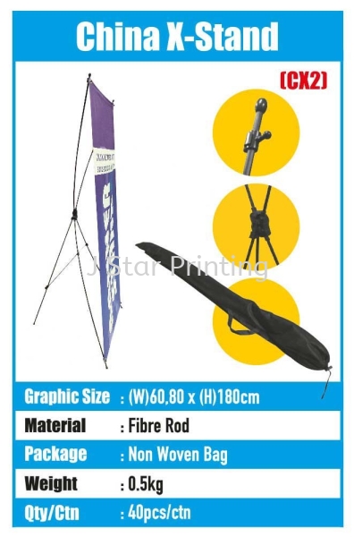 China X-Stand Bunting Stand Banner Inkjet Puchong, Selangor, Malaysia, Kuala Lumpur (KL) Supplier, Suppliers, Supply, Supplies | J Star Printing