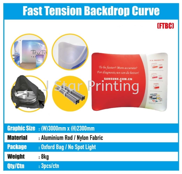 Fast Tension Backdrop Curve - FTBC Pop Up Backdrop Banner Inkjet Puchong, Selangor, Malaysia, Kuala Lumpur (KL) Supplier, Suppliers, Supply, Supplies | J Star Printing