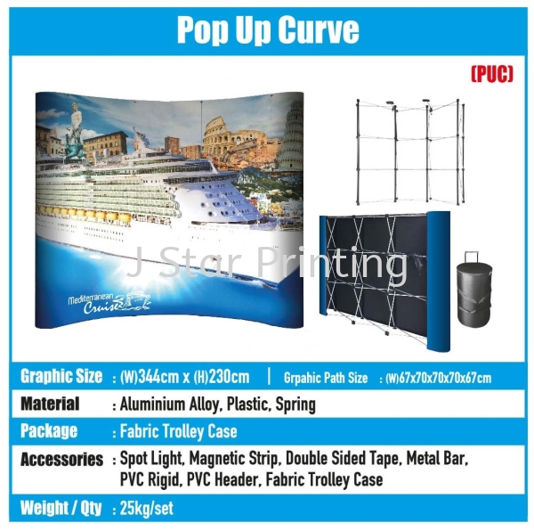 Pop Up Curve - PUC Pop Up Backdrop Banner Inkjet Puchong, Selangor, Malaysia, Kuala Lumpur (KL) Supplier, Suppliers, Supply, Supplies | J Star Printing