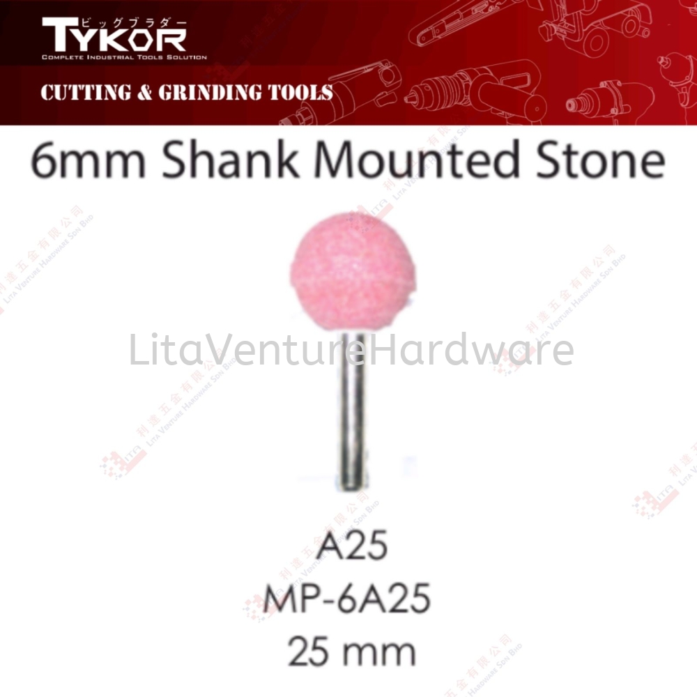TYKOR BRAND 6MM SHANK MOUNTED STONE - A25 MP6A25 25MM