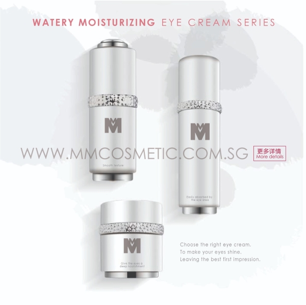 Watery Moisturizing Eye Cream Series EYE CARE SERIES ODM / OEM Malaysia, Johor Bahru (JB), Singapore Manufacturer, OEM, ODM | MM BIOTECHNOLOGY SDN BHD