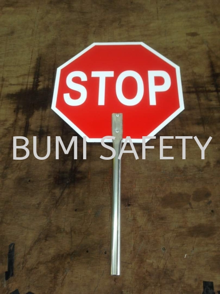 Stop Signage Safety Signage Selangor, Kuala Lumpur (KL), Puchong, Malaysia Supplier, Suppliers, Supply, Supplies | Bumi Nilam Safety Sdn Bhd