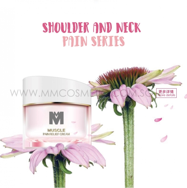 Shoulder and Neck Pain Series  TREATMENT CARE Malaysia, Johor Bahru (JB), Singapore Manufacturer, OEM, ODM | MM BIOTECHNOLOGY SDN BHD