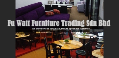 Fu Watt Furniture Trading Sdn Bhd