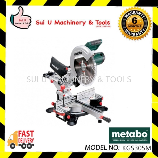 METABO KGS305M Miter Saw Sliding 305mm (12") 619305000 Mitre Saw , Table Saw Power Tool Kuala Lumpur (KL), Malaysia, Selangor, Setapak Supplier, Suppliers, Supply, Supplies | Sui U Machinery & Tools (M) Sdn Bhd