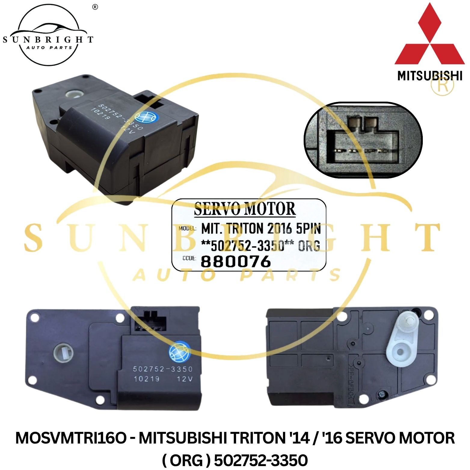 MOSVMTRI16O - MITSUBISHI TRITON '14 / '16 SERVO MOTOR ( ORG ) 502752-3350
