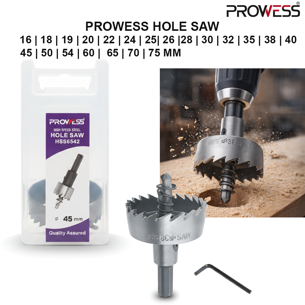 PROWESS HOLE SAW 16 | 18 | 19 | 20 | 22 | 24 | 25| 26 |28 | 30 | 32 | 35 | 38 | 40 | 45 | 50 | 54 | 60 |  65 | 70 | 75 MM ( PW40-4116 |  PW40-4118 | PW40-4119 | PW40-4120 | PW40-4124 | PW40-4125 | PW40-4126 | PW40-4128 | PW40-4130 | PW40-4132 | PW40-4135 | PW40-4138 | PW40-4140 | PW40-4145 | PW40-4150 | PW40-4154 | PW40-4160 | PW40-4165 | PW40-4170 | PW40-4175 )