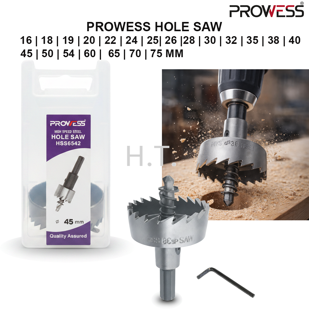 PROWESS HOLE SAW 16 | 18 | 19 | 20 | 22 | 24 | 25| 26 |28 | 30 | 32 | 35 | 38 | 40 | 45 | 50 | 54 | 60 | 65 | 70 | 75 MM ( PW40-4116 | PW40-4118 | PW40-4119 | PW40-4120 | PW40-4124 | PW40-4125 | PW40-4126 | PW40-4128 | PW40-4130 | PW40-4132 | PW40-4135 | PW40-4138 | PW40-4140 | PW40-4145 | PW40-4150 | PW40-4154 | PW40-4160 | PW40-4165 | PW40-4170 | PW40-4175 )
