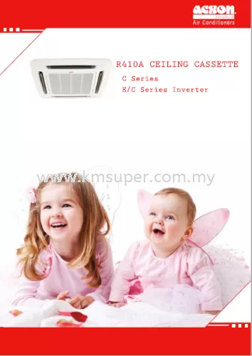 ACSON R410A CEILING CASSETTE C & E SERIES