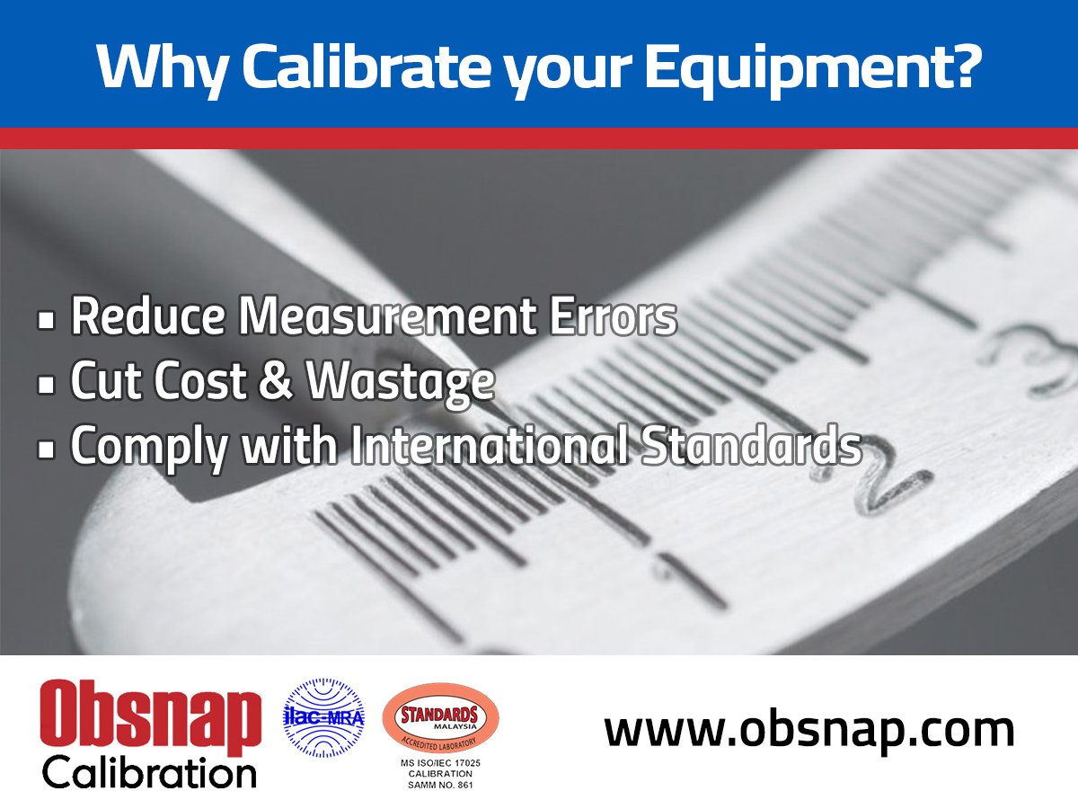 3 REASONS TO CALIBRATE YOUR EQUIPMENT