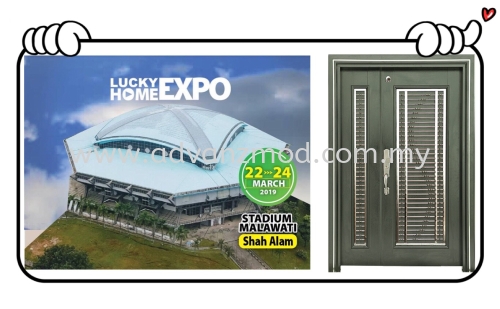 22-24 March 2019 Participating Lucky Home Expo At Stadium Malawati Shah Alam Booth No: B59 & B60 