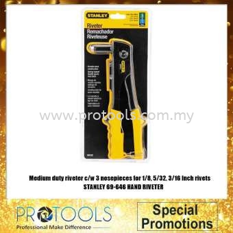 STANLEY 69-646 HAND RIVETER HARDWARE HANDTOOLS Johor Bahru (JB), Malaysia, Senai Supplier, Suppliers, Supply, Supplies | Protools Hardware Sdn Bhd