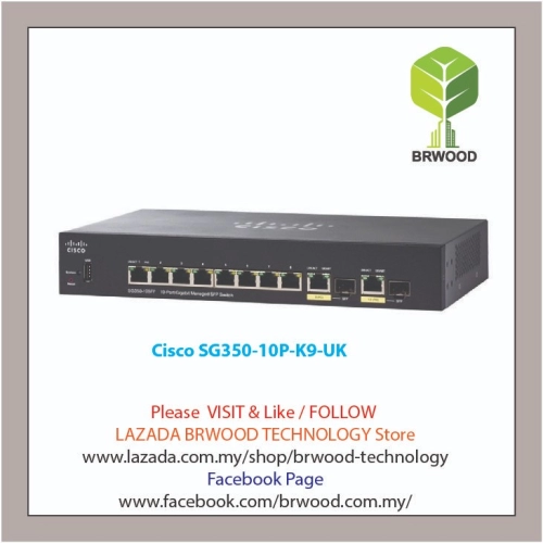 Cisco SG350-10P-K9-UK: 10-port Gigabit POE Managed Switch  - Brwood Technology