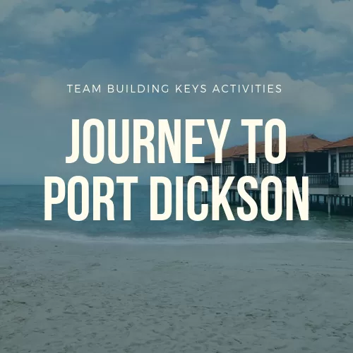 Journey to Port Dickson