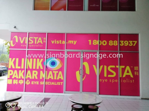 VISTA Klinik Pakar Mata Glass Sticker at Cheras GLASS STICKER PRINTING Klang, Selangor, Malaysia, Kuala Lumpur (KL), Pahang, Kuantan Manufacturer, Maker, Supplier, Supply | Dynasty Print Solution