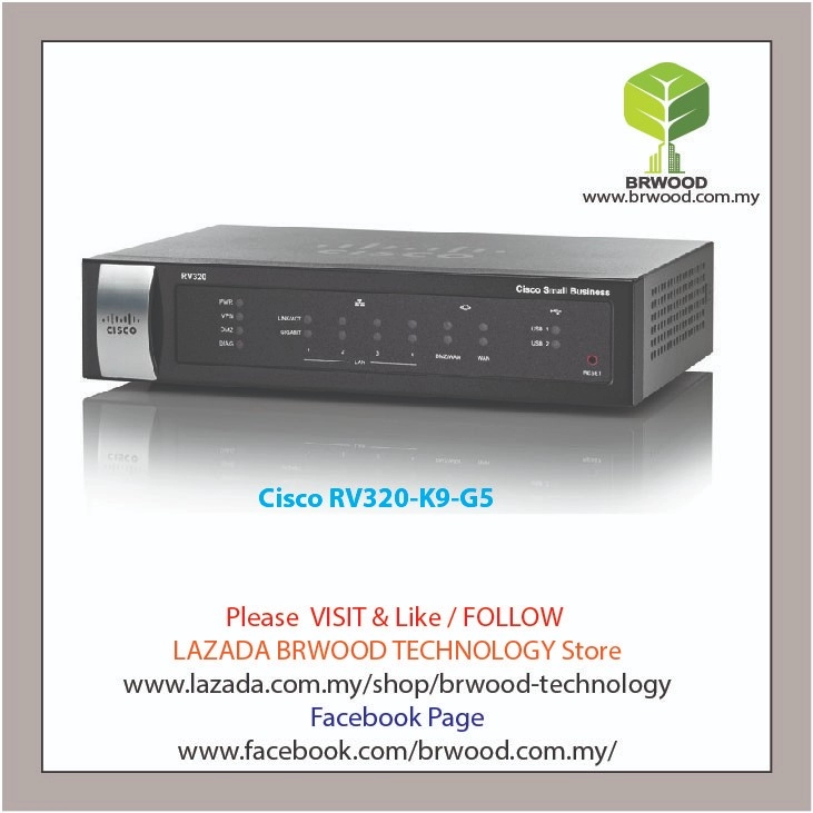 Cisco RV320-K9-G5: Dual Gigabit WAN VPN Router Selangor, Malaysia, Kuala  Lumpur (KL), Puchong Service, Installation | Brwood Technology