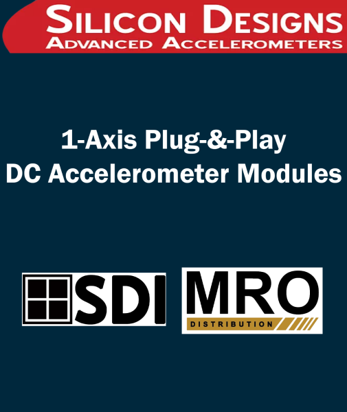 1-Axis Plug-&-Play DC Accelerometer Modules 1-Axis Plug-&-Play DC Accelerometer Modules SILICON DESIGNS Selangor, Malaysia, Kuala Lumpur (KL), Shah Alam Supplier, Suppliers, Supply, Supplies | MRO Distribution Sdn Bhd