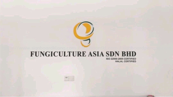 Fungiculture asia sdn bhd actylic cut out 3D lettering signage at pandamaran klang Timbul Akrilik Kuala Lumpur (KL), Malaysia Pembinaan, Pasang, Pembekal | Great Sign Advertising (M) Sdn Bhd