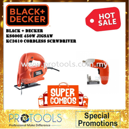 BLACK + DECKER KS600E JIGSAW + KC3610 CORDLESS SCREWDRIVER Others Johor Bahru (JB), Malaysia, Senai Supplier, Suppliers, Supply, Supplies | Protools Hardware Sdn Bhd