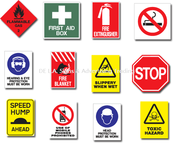 Safety Sign Safety Sign Kuala Lumpur (KL), Malaysia, Selangor, Perindustrian KIP Manufacturer, Supplier, Supply, Supplies | DE L.A. Signs & Advertising Trading