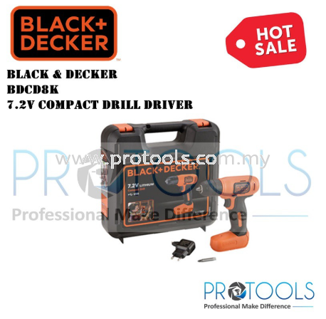 BDCD8K BLACK & DECKER 7.2V COMPACT DRILL DRIVER Others Johor Bahru (JB), Malaysia, Senai Supplier, Suppliers, Supply, Supplies | Protools Hardware Sdn Bhd