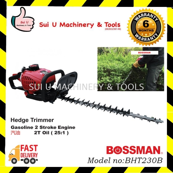 BOSSMAN BHT230B / BHT-230B 2-Stroke Gasoline Hedge Trimmer 0.65kw 22.5cc Hedge Trimmer Agriculture & Gardening Kuala Lumpur (KL), Malaysia, Selangor, Setapak Supplier, Suppliers, Supply, Supplies | Sui U Machinery & Tools (M) Sdn Bhd